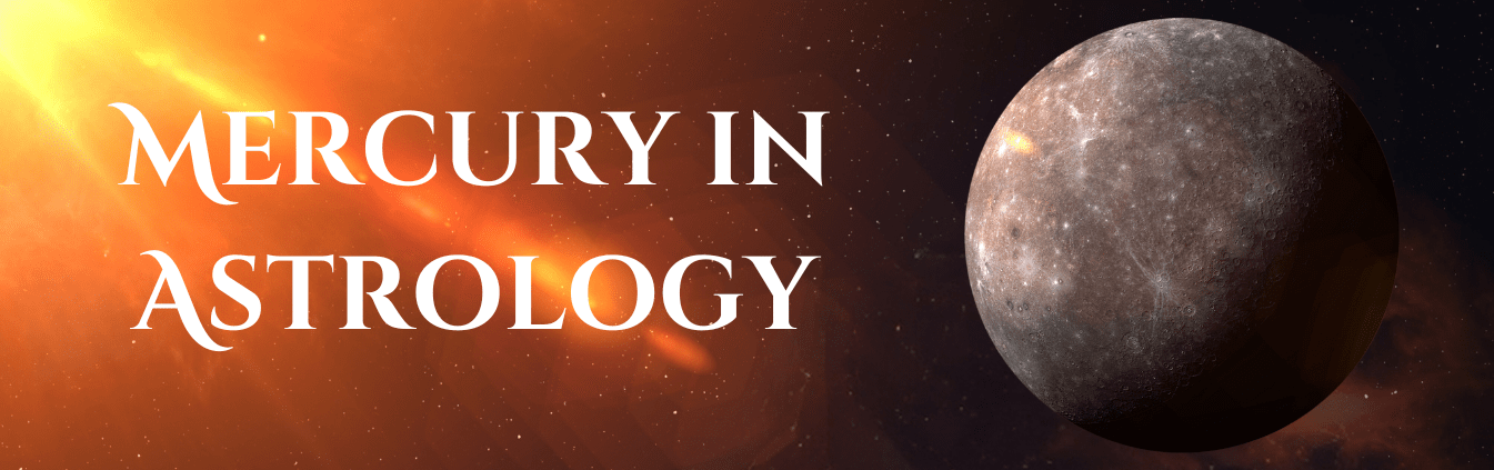 Mercury in Astrology Meaning